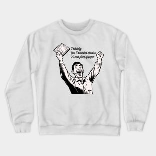 Funny Postage Stamp collecting cartoon Crewneck Sweatshirt